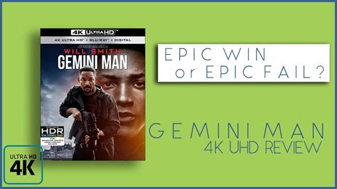 epic win or epic fail gemini man 4k ultra hd bluray review youtube