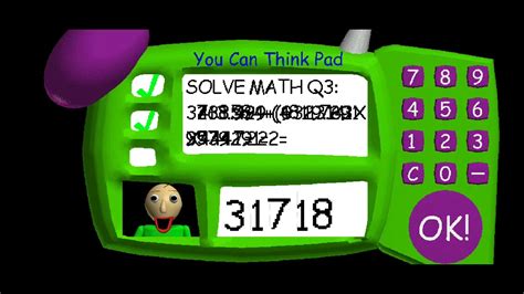 Baldi S Basics What Happens If You Type 31718 In The Impossible