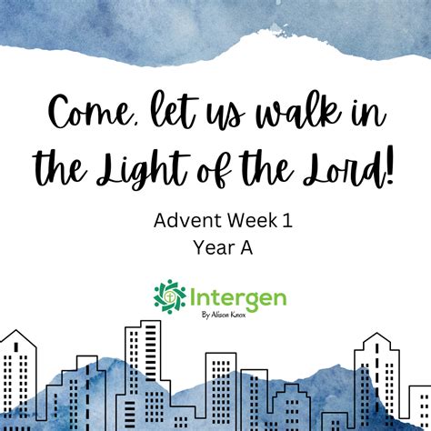 Walking In The Light Of The Lord Advent 1 Intergen