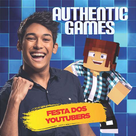 Authentic Games Festa Dos Youtubers Instituto Usiminasinstituto