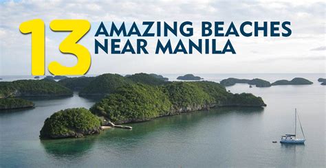 13 Beaches Near Manila And How To Get There