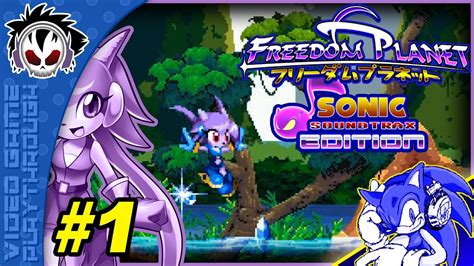 freedom planet sonic soundtrax edition part 1 dragon valley [lilac] youtube