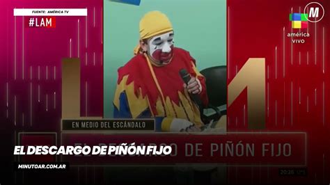 El descargo de Piñón Fijo Minuto Argentina YouTube