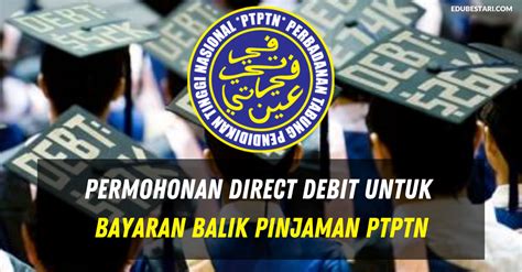 Diskaun 10% bagi bayaran minimum 50. Permohonan Direct Debit Untuk Bayaran Balik Pinjaman PTPTN ...