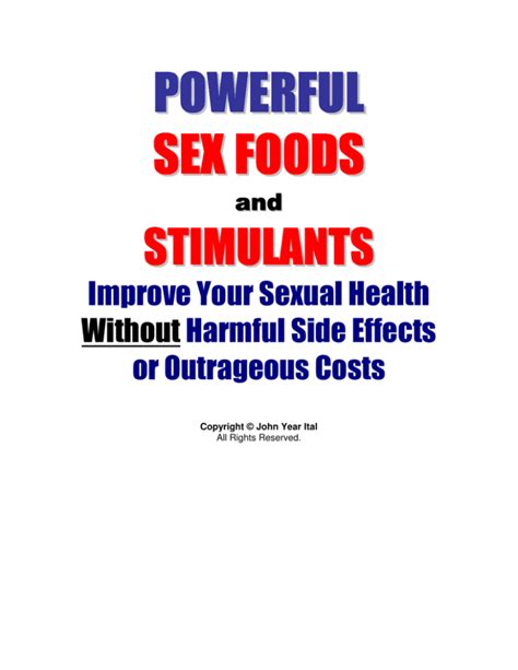 Powerful Sex Foods And Stimulants