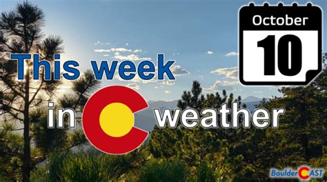 This Week In Colorado Weather October 10 2022 Bouldercast
