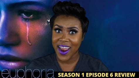 Euphoria Season 1 Episode 6 Review Youtube