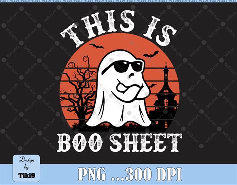 This Is Boo Sheet Png Ghost Halloween Boo Sheet Png Funny Halloween