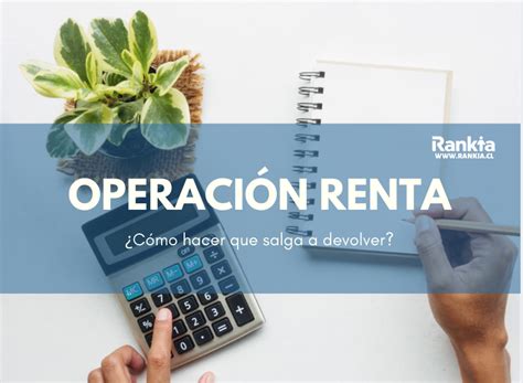 En la operación renta 2021, para los contribuyentes que opten por la cobertura parcial, el cálculo de las cotizaciones previsionales de salud y pensiones se hará sobre el 27% de la base imponible. Operación Renta 2021: ¿Cómo hacer que me salga a devolver ...