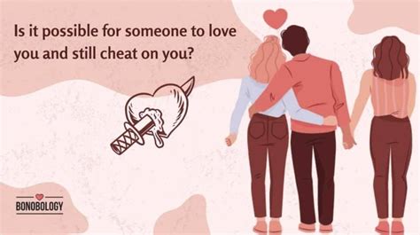 Why Do We Cheat On Someone We Love — Expert Explains