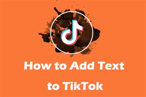 How To Add Text To TikTok Videos And Slideshows Ultimate Guide