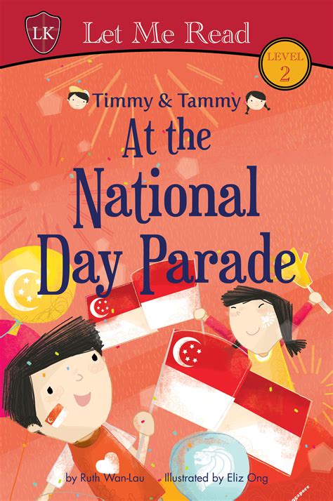 National mall and memorial parks statement: Timmy & Tammy National Day Parade Level 2 | OpenSchoolbag