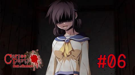 Corpse Party Book Of Shadows Deutsch Lets Play 6 Ohne Ausweg
