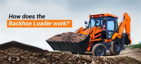 How Does The Backhoe Loader Work Specifications And Usage Tata Hitachi