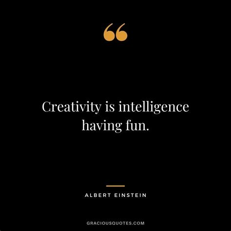 61 Creativity Quotes To Inspire Imagination Art
