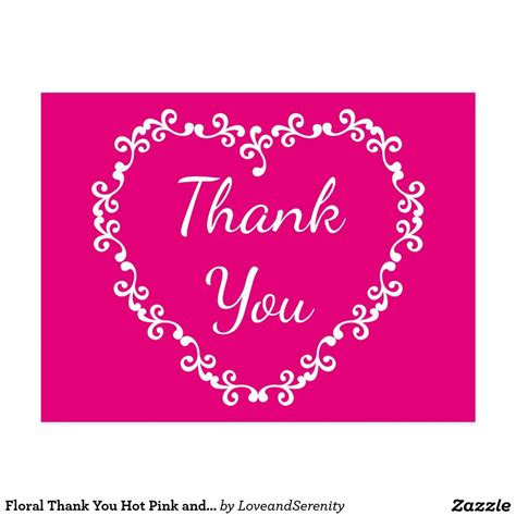 Floral Thank You Hot Pink And White Heart Postcard Zazzle Com Happy