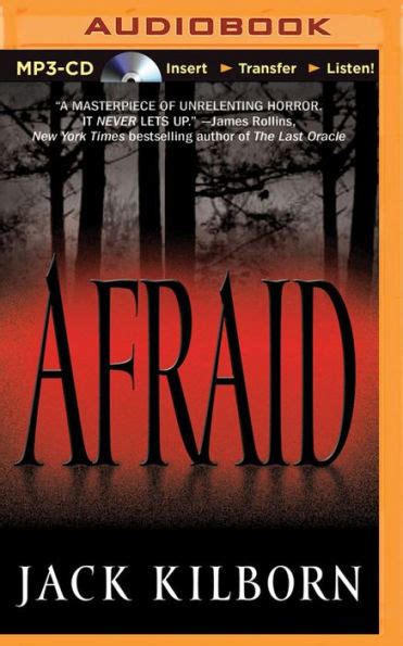Afraid By Jack Kilborn Phil Gigante Audiobook Mp On Cd Barnes Noble