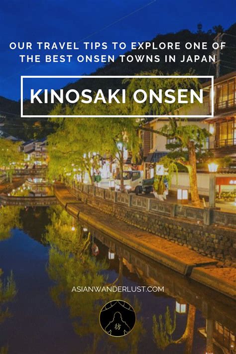 Kinosaki Onsen Travel Guide 2024 Everything You Need To Know Onsen