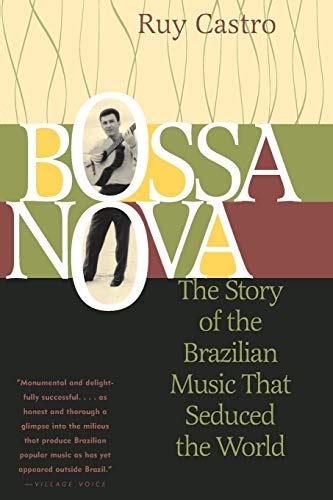 9781556524943 Bossa Nova The Story Of The Brazilian Music That