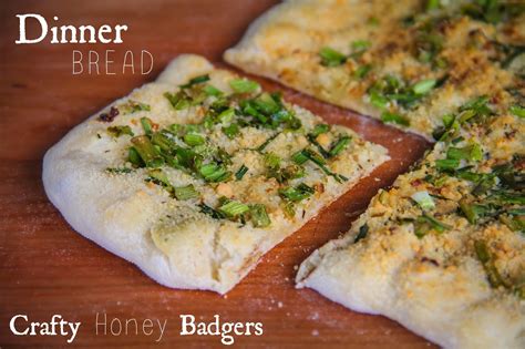 Crafty Honey Badgers: Dinner Bread