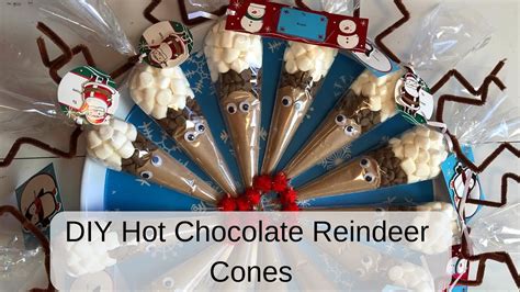 Diy Hot Chocolate Reindeer Cones Cocoa Youtube