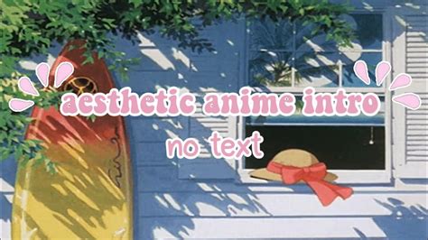 Aesthetic Anime Intro Templates No Text Youtube
