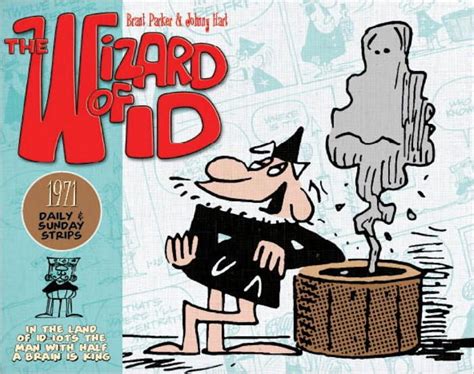 The Wizard Of Id The Dailies And Sundays 1971 By Brant Parker Johnny