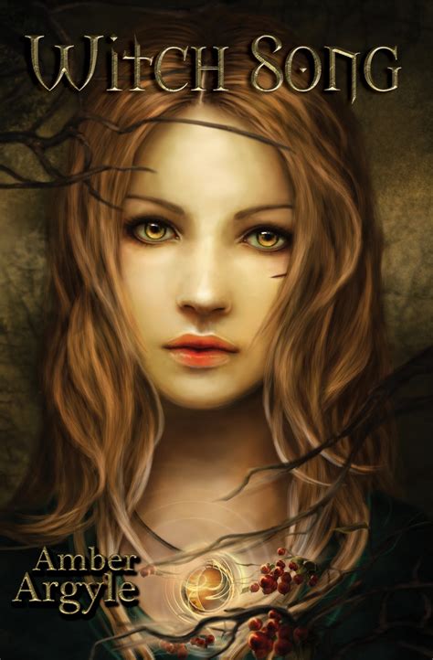 El Universo Literario Saga Witch Song Amber Argyle 1 Y 2