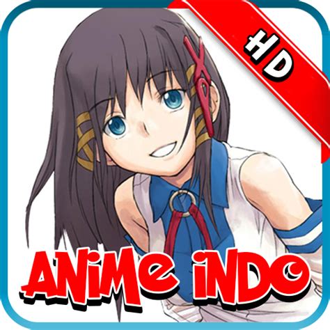 Animeindo Anime Sub Indonesia For Pc Mac Windows 111087 Free