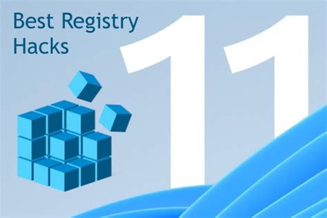 10 Best Registry Hacks For Windows 11 2022 Beebom