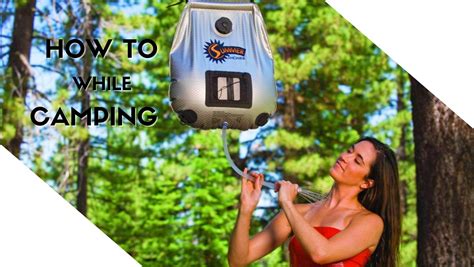 essential guide how to shower while camping february 2024