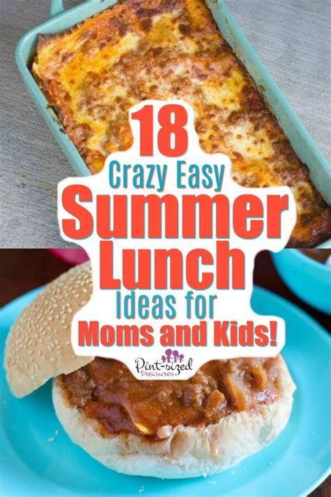 25 Crazy Easy Summer Lunch Recipes For Kids · Pint Sized Treasures