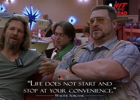 Big Lebowski Quotes Walter Sobchak W Quotes Daily