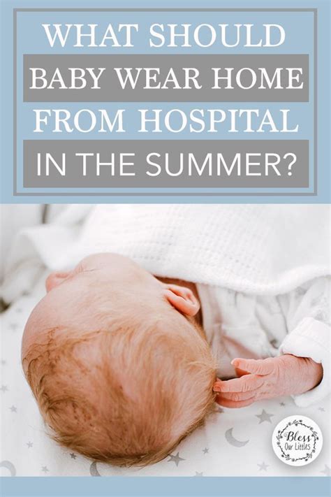 I am worried about spending time in the hospital after delivery. What Should Your Baby Wear Home From The Hospital In The ...