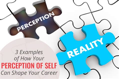 3 Examples Of How Your Perception Of Self Can Shape Your Career Tools