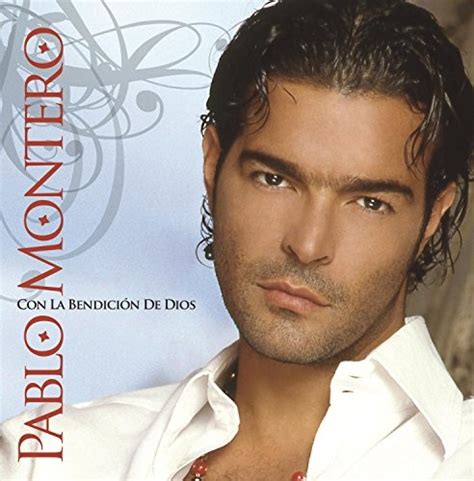 Pablo Montero Con La Bendición De Dios Album Reviews Songs And More Allmusic