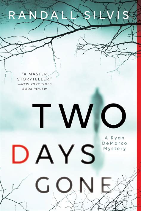 Beth Fish Reads Todays Read Two Days Gone By Randall Silvis