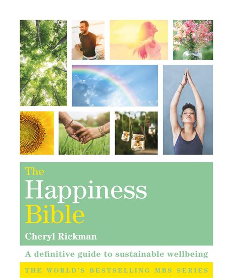 The Happiness Bible The Definitive Guide To Sustainable Wellbeing By Cheryl Rickman Books