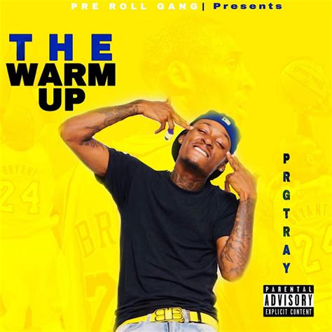 The Warm Up Album By Prg Tray Spotify