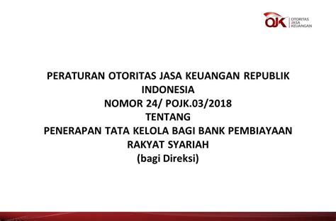 PERATURAN OTORITAS JASA KEUANGAN REPUBLIK INDONESIA NOMOR 24 POJK 03