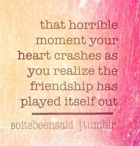 It can give meaning and inspiration to our lives. Sad friendship quotes, best, deep, sayings, horrible ...