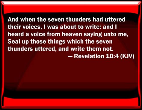 Revelation 104 And When The Seven Thunders Had Uttered Their Voices I