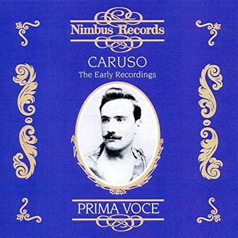 Various Artists The Early Recordings With Enrico Caruso