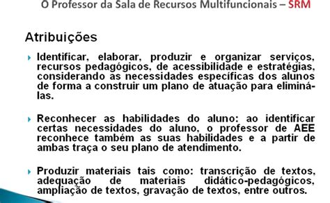 De Acordo Com O Decreto 7.611 O Atendimento Educacional Especializado