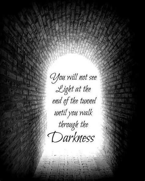 Darkness Quotes To Live By Quotes Inspirational Words