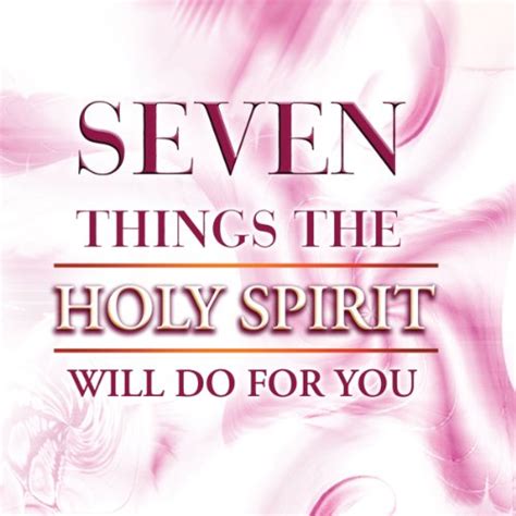 Seven Things The Holy Spirit Will Do For You Audio Download Pastor