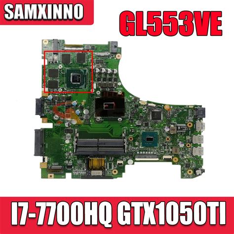 Akemy Gl553ve Laptop Motherboard For Asus Rog Gl553ve Gl553vd Zx53v