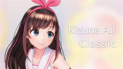4k Mmd Kizuna Ai Classic ♪ Youtube
