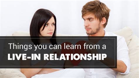 Things You Can Learn From A Live In Relationship YouTube