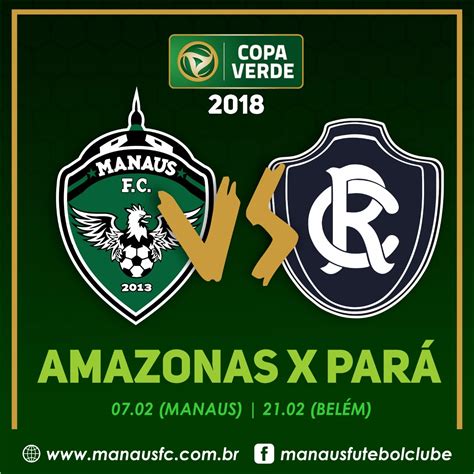 Manaus fc lança ingresso virtual para a partida contra o atlético acreano. Manaus FC encara Remo na 1ª fase da Copa Verde 2018 ...